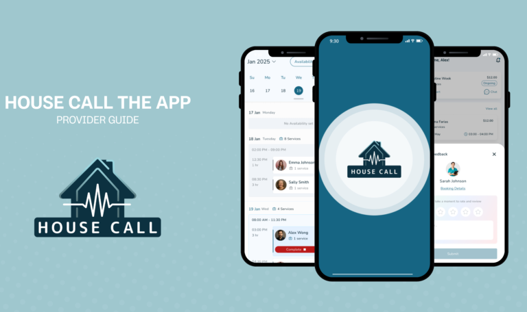 House Call The App provider dashboard showing how nurses and doctors can reschedule or cancel patient appointments easily