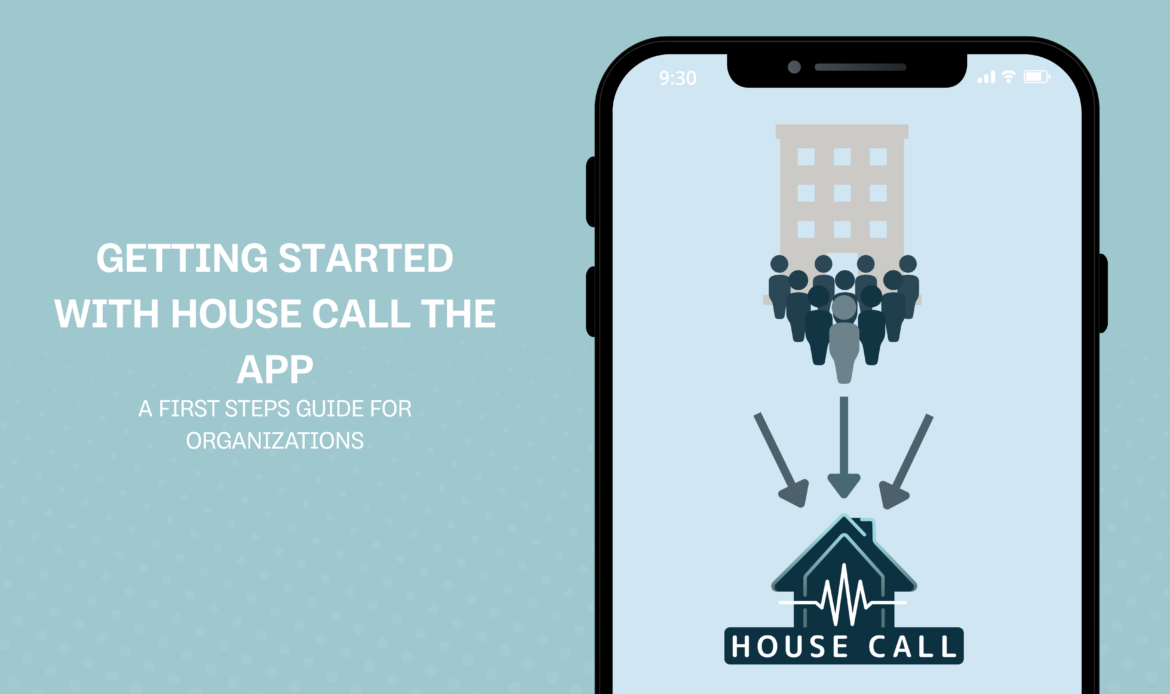 Healthcare providers setting up their organization account on House Call The App to manage in-home care services and team scheduling.